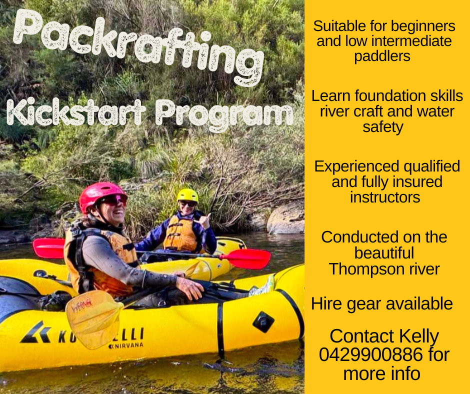Kickstarter to Packrafting 17th May 2025