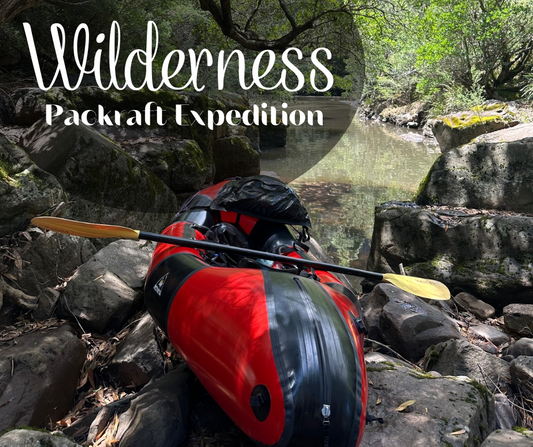 2 Day Wilderness Packraft Expedition - 9th / 10th December 2025